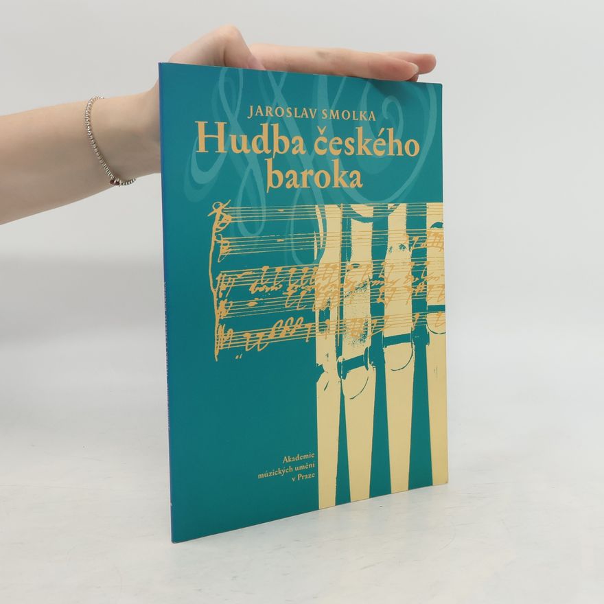 Jaroslav Smolka Hudba českého baroka