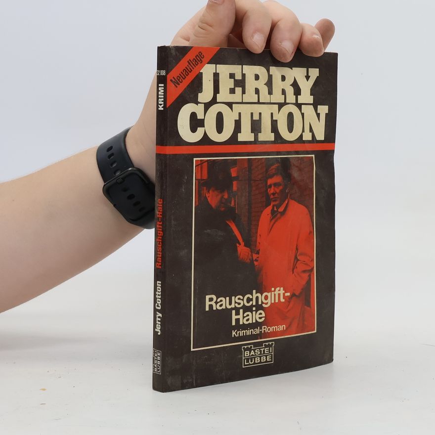Jerry Cotton Rauschgift-Haie