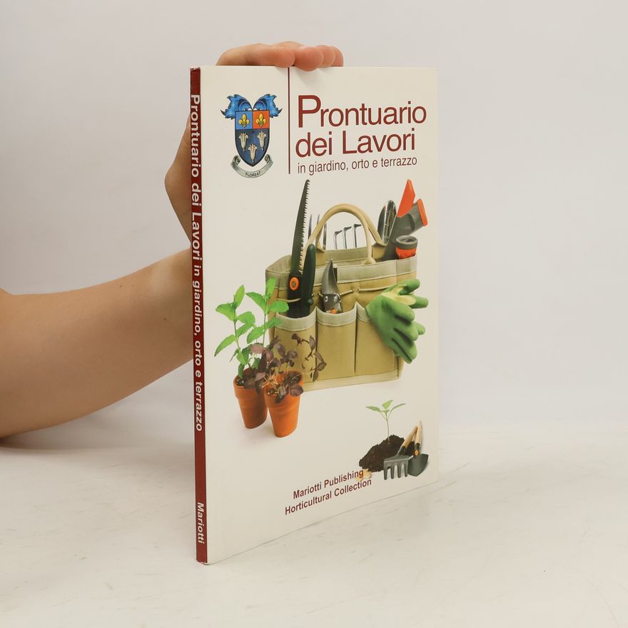 Autorenkollektiv Prontuario dei lavori in giardino orto e terrazzo