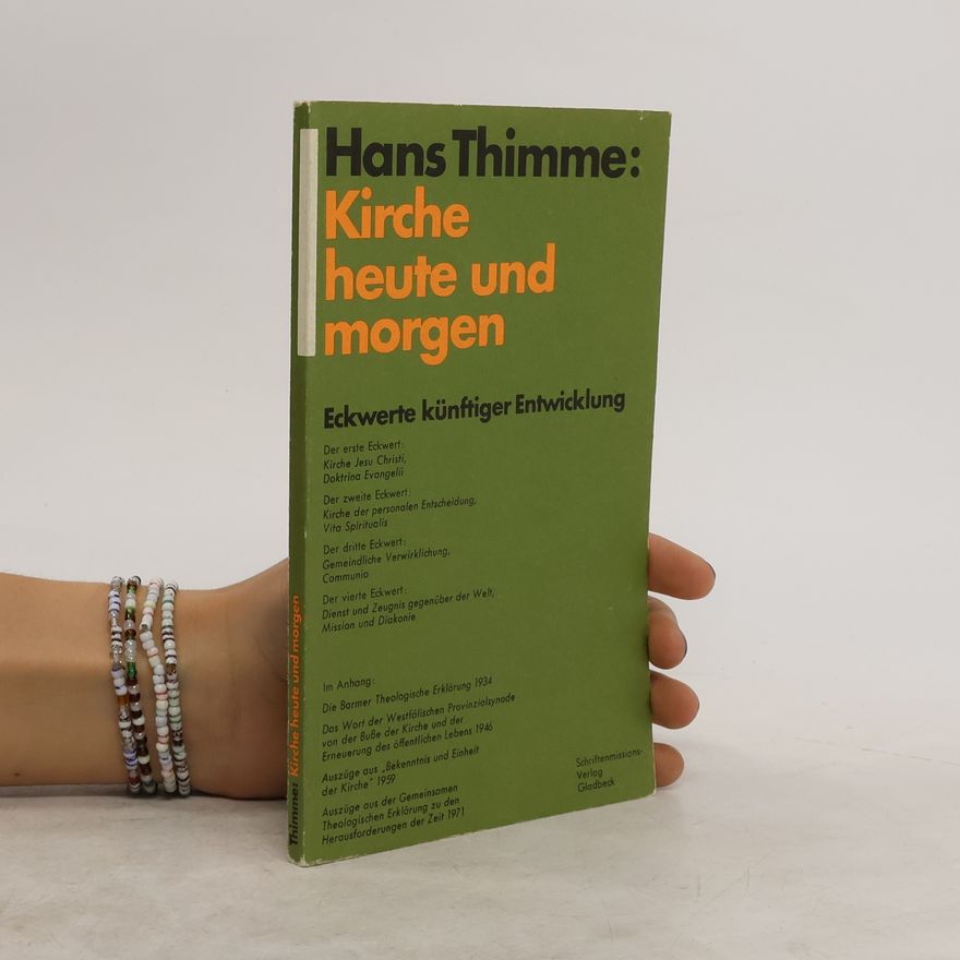 Hans Thimme Kirche heute und morgen