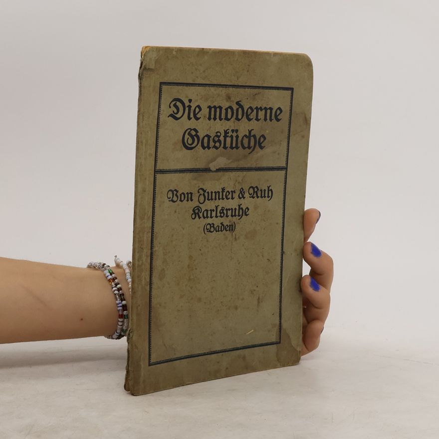 Various authors Die moderne Gasküche