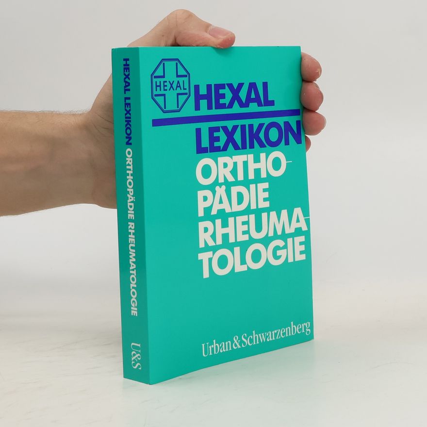 Renate Schrader Hexal-Lexikon Orthopädie, Rheumatologie