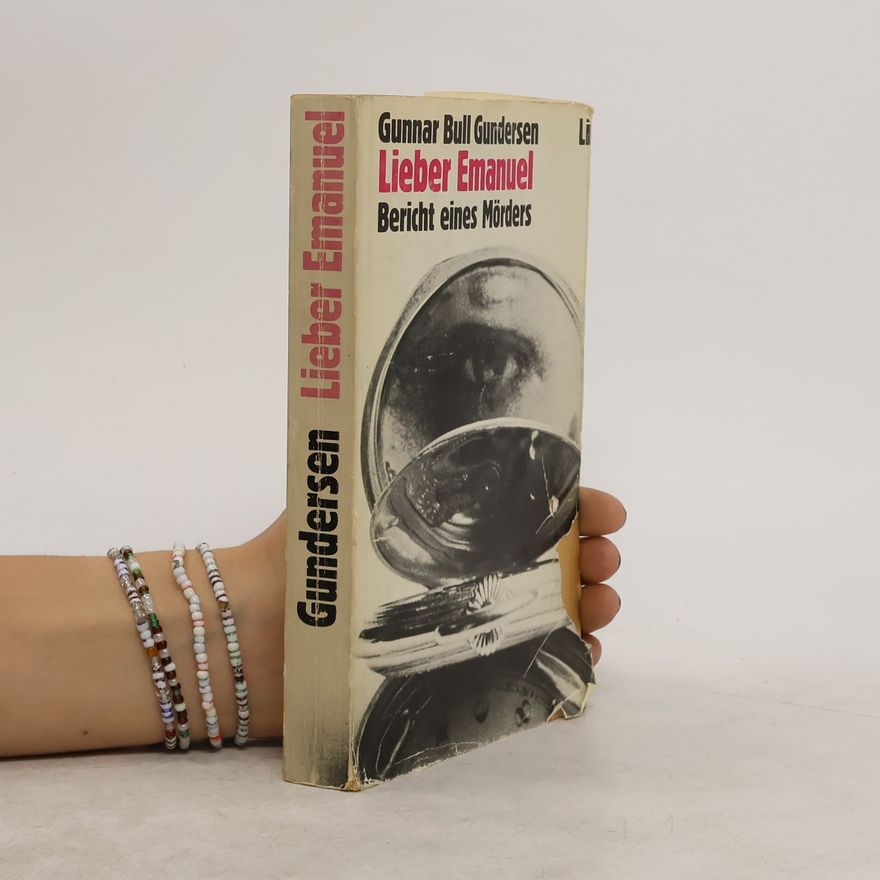 Gunnar Bull Gundersen Lieber Emanuel