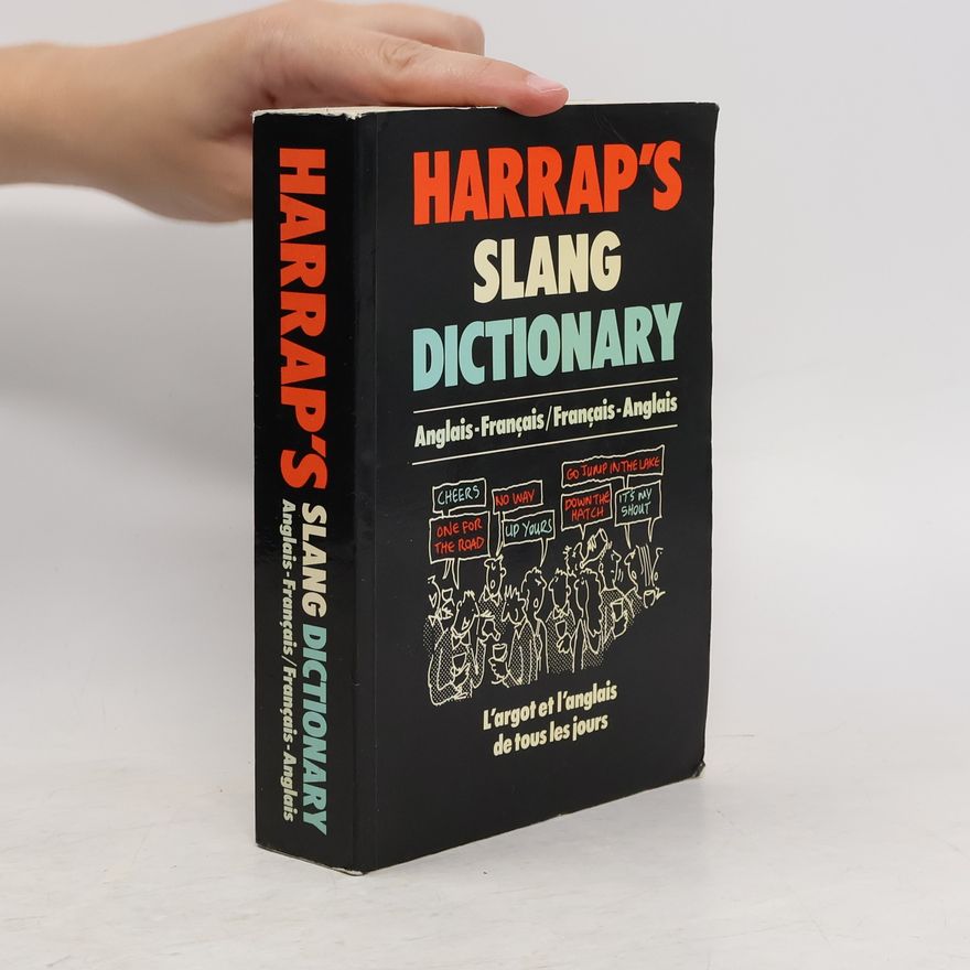 Charles B Johnson Harrap's Slang Dictionary