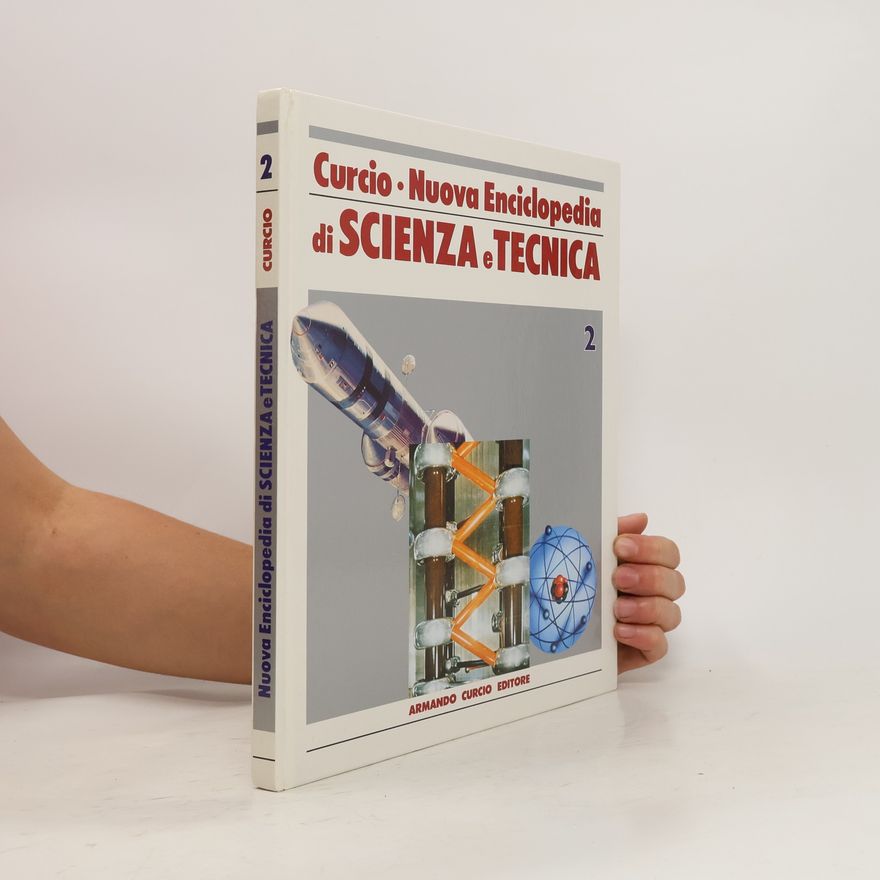 Autorenkollektiv Curcio. Nuova Enciclopedia di scienza e tecnica 2