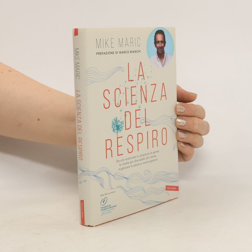 Mike Maric La scienza del respiro