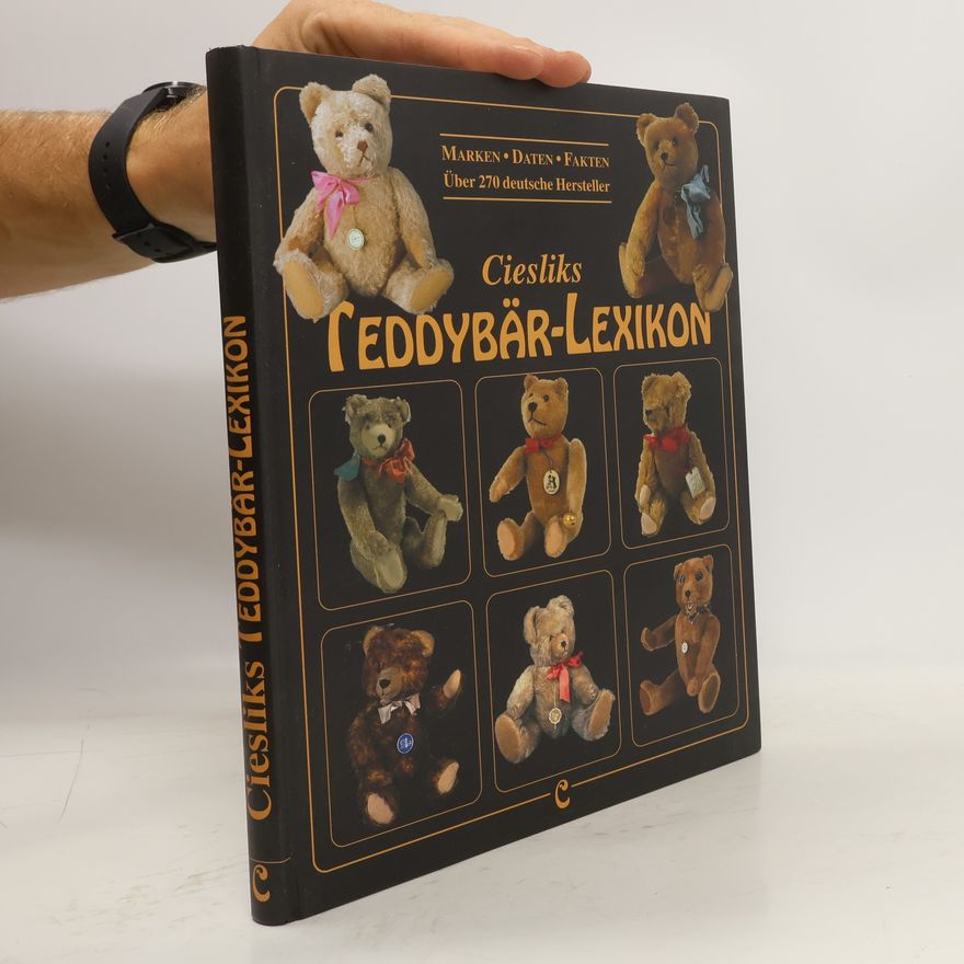 Jürgen Cieslik Ciesliks Teddybär-Lexikon