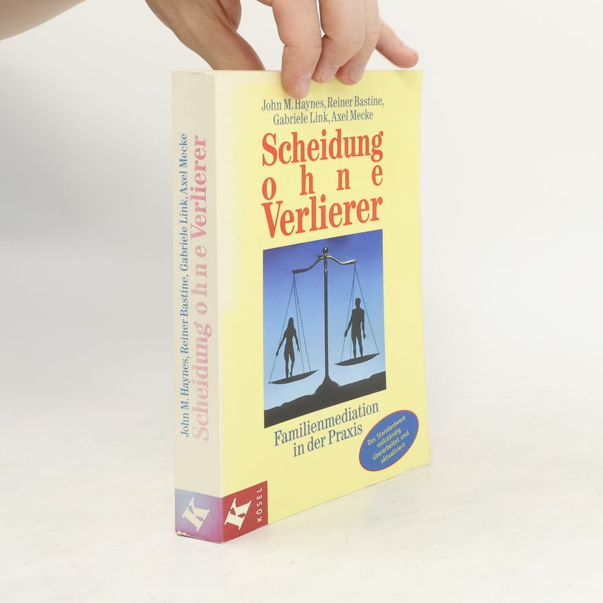 John M. Haynes Scheidung ohne Verlierer