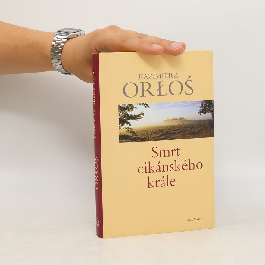 Kazimierz Orłoś Smrt cikánského krále