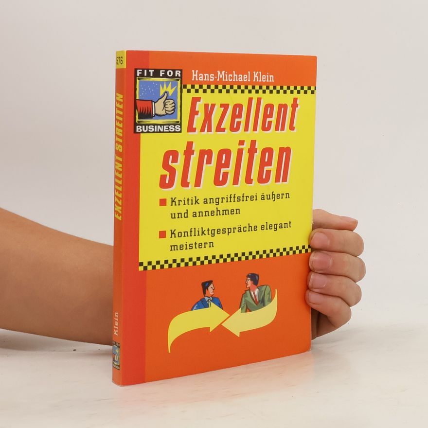 Hans-Michael Klein Exzellent streiten