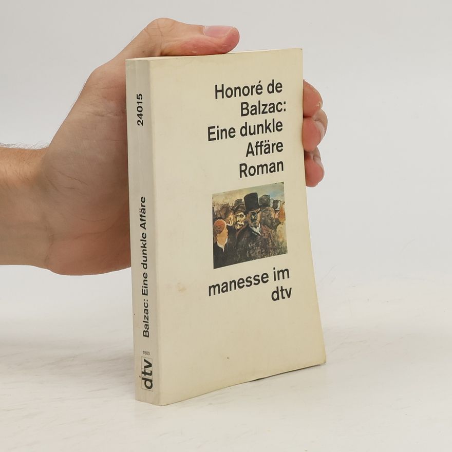 Honoré de Balzac Eine dunkle Affaire