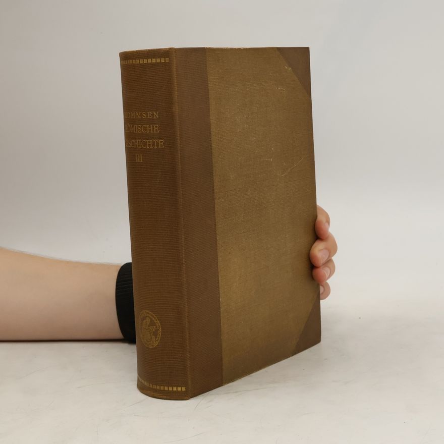 Theodor Mommsen Römische Geschichte III