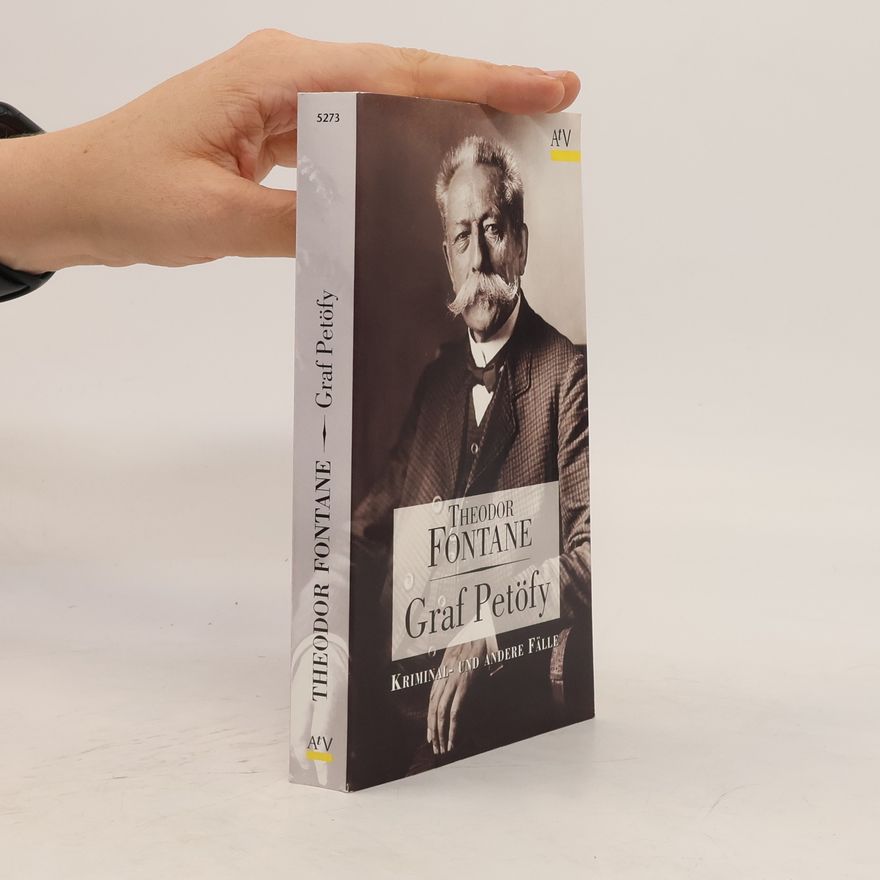 Theodor Fontane Graf Petöfy