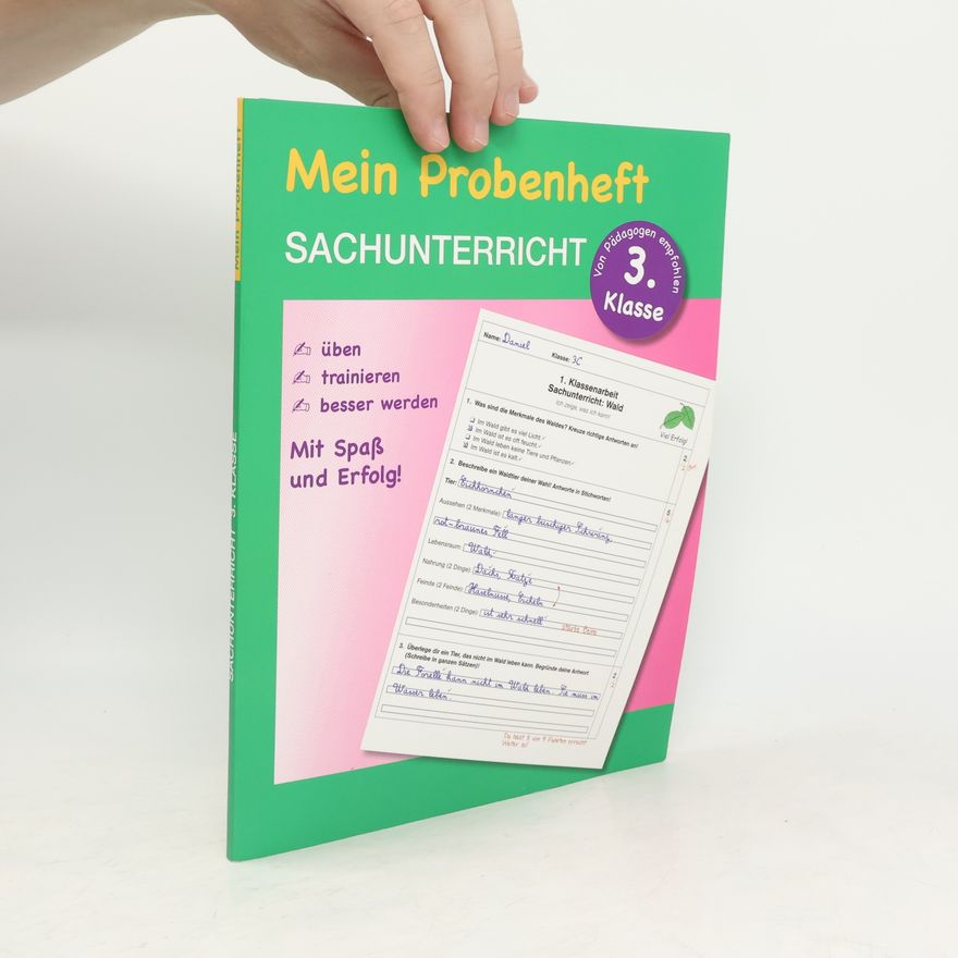 Gabi Scherzer Mein Probenheft. Sachunterricht 3. Klasse