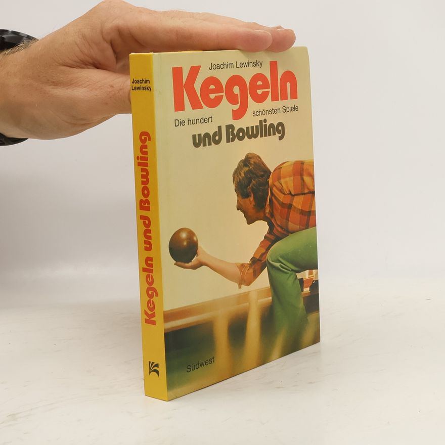 Joachim Lewinsky Kegeln und Bowling
