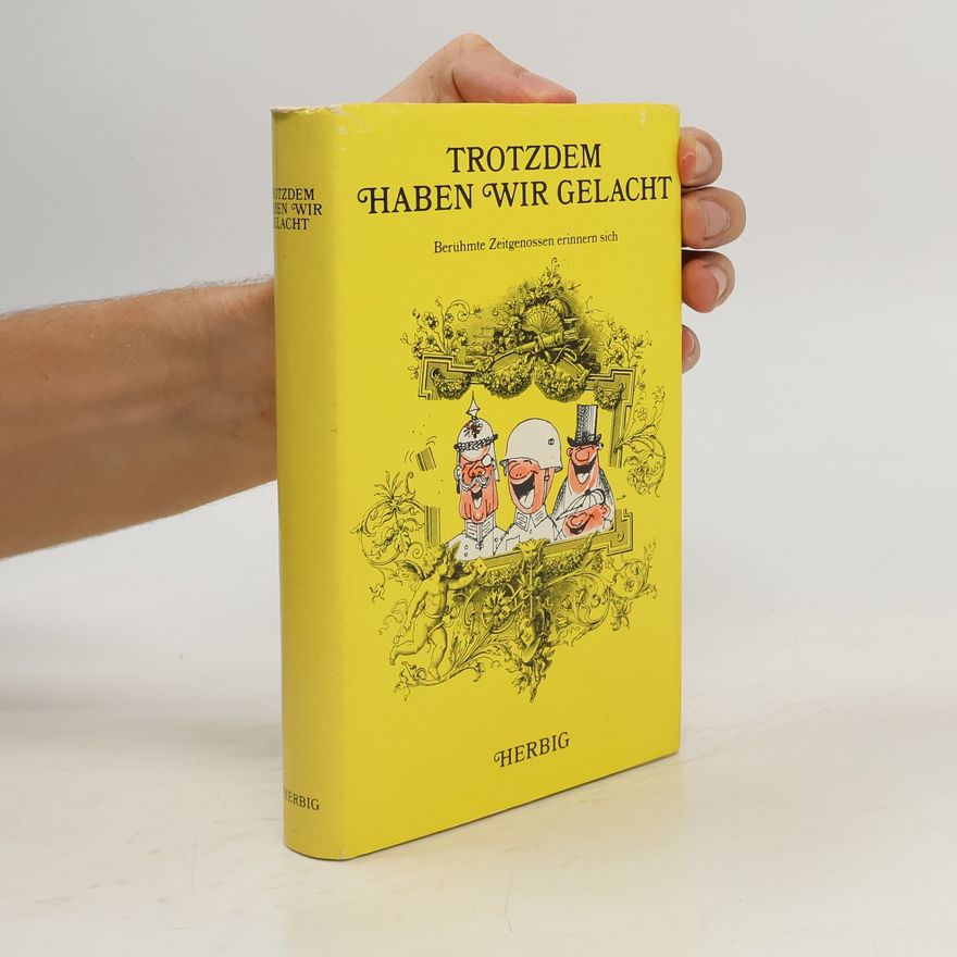 Friedrich Hartau Trotzdem haben wir gelacht