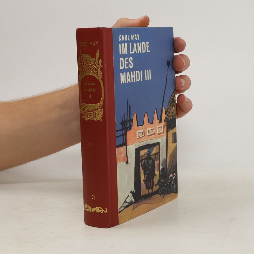 Karl May Im Lande des Mahdi III