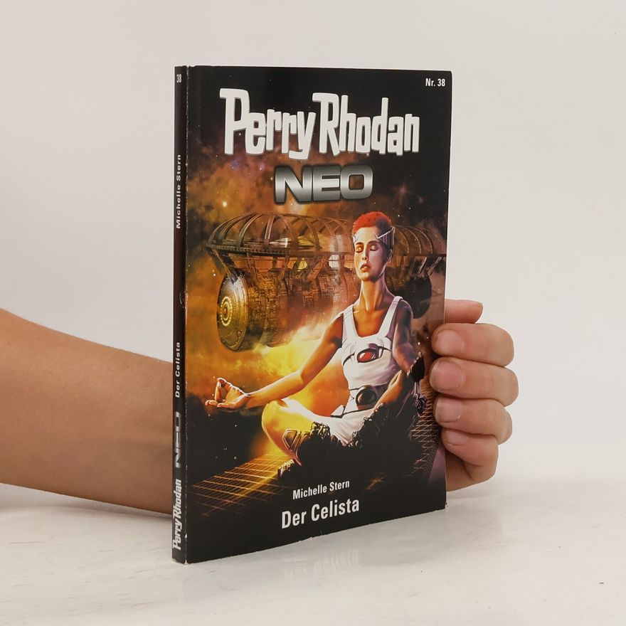 Stefanie Jahnke Perry Rhodan Neo. Nr. 38. Der Celista