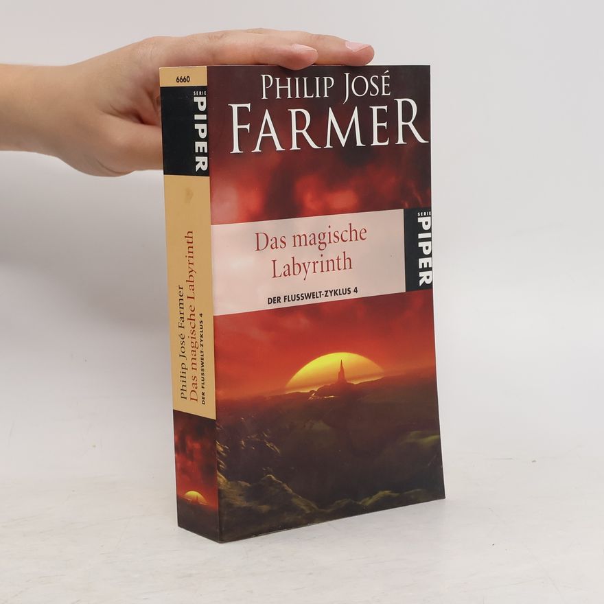 Philip José Farmer Das magische Labyrinth