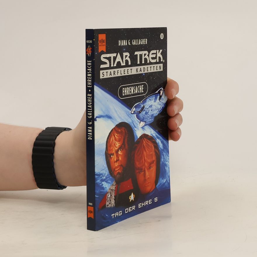 Diana G. Gallagher Tag der Ehre 5. Ehrensache. Star Trek.