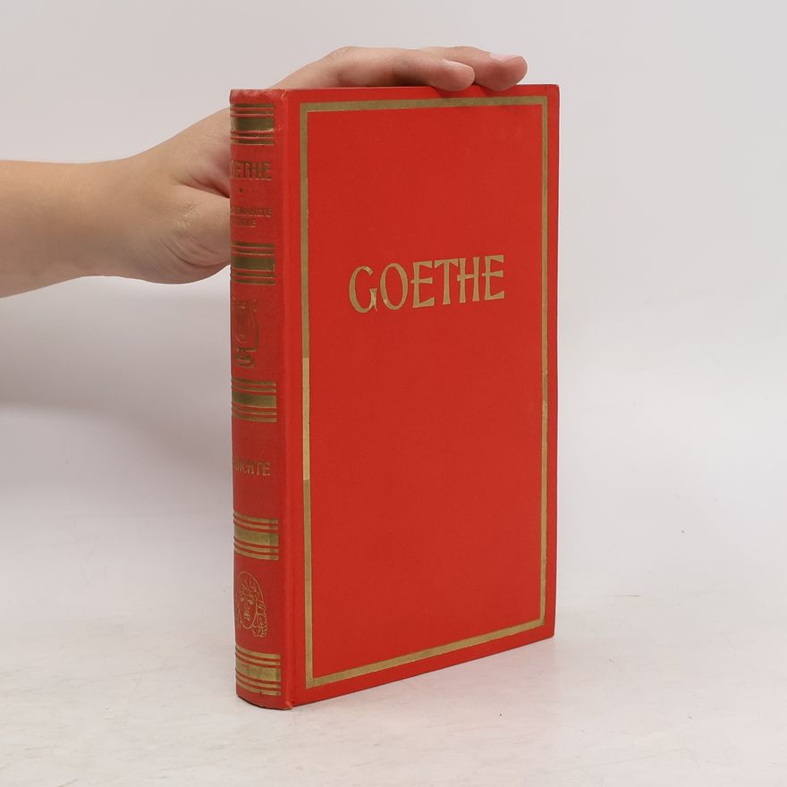 Johann Wolfgang von Goethe Goethes Werke 1. Gedichte