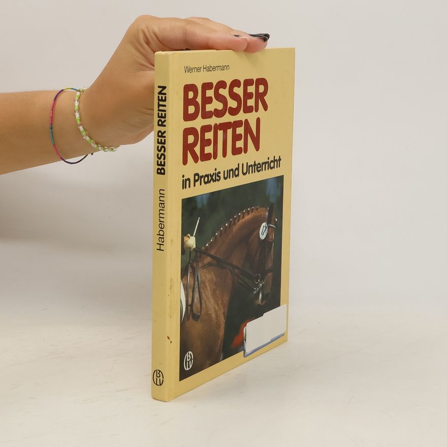 Werner Habermann Besser reiten