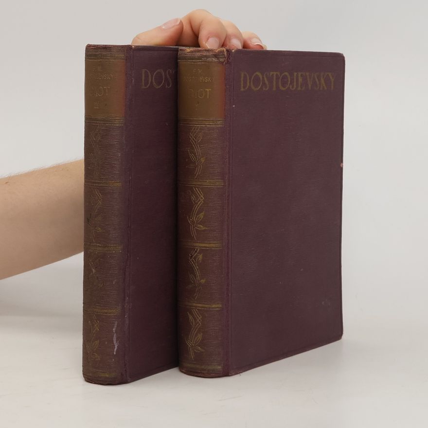 Fjodor Michailowitsch Dostojewski Idiot I., II.