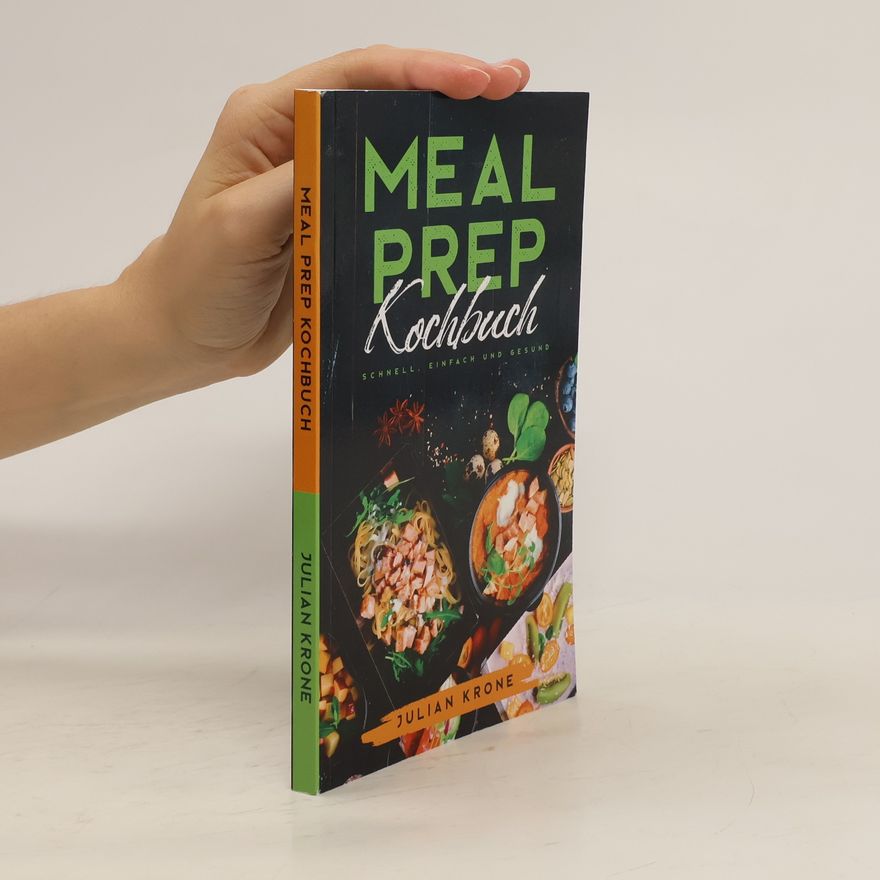 Julian Krone Meal Prep. Kochbuch