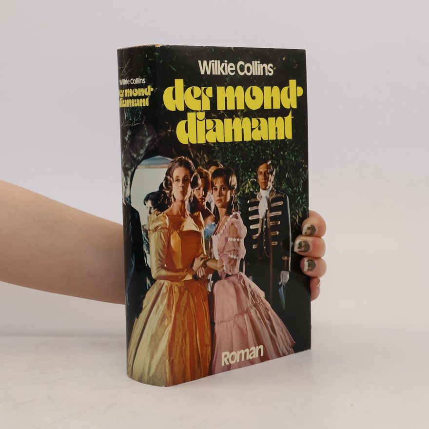 Wilkie Collins Der Monddiamant