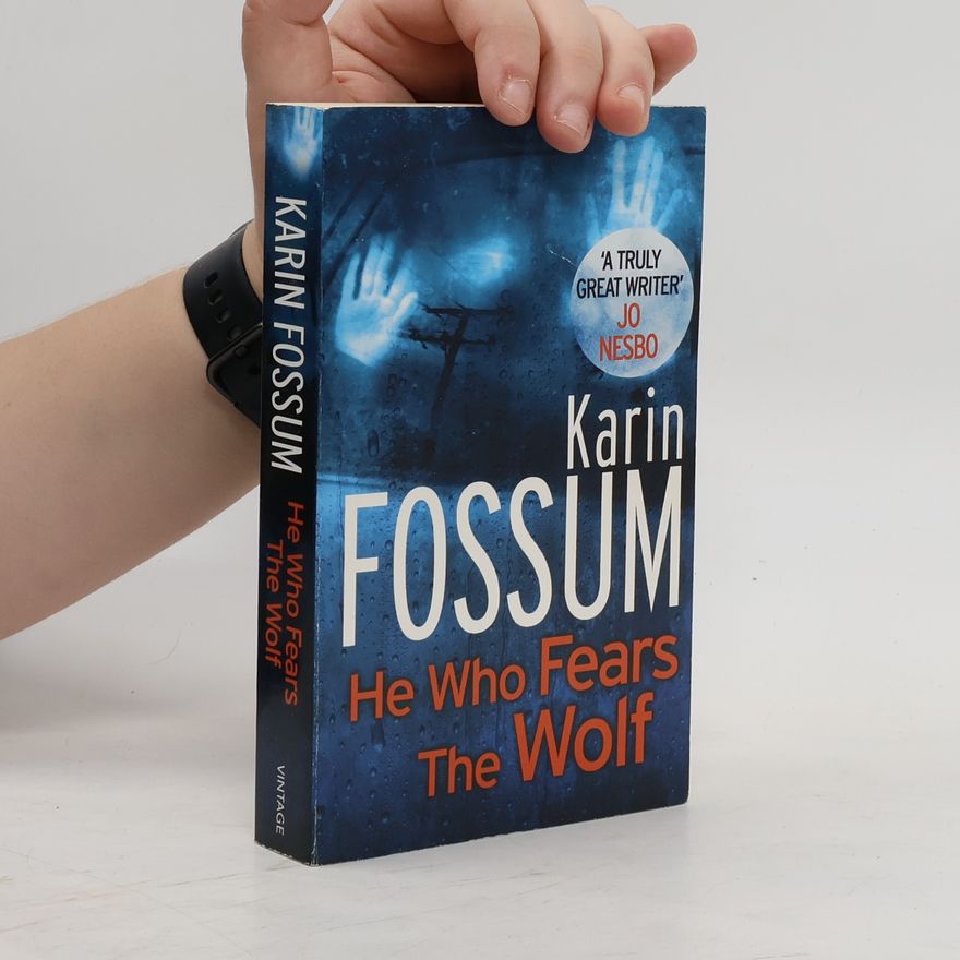 Karin Fossum He Who Fears The Wolf