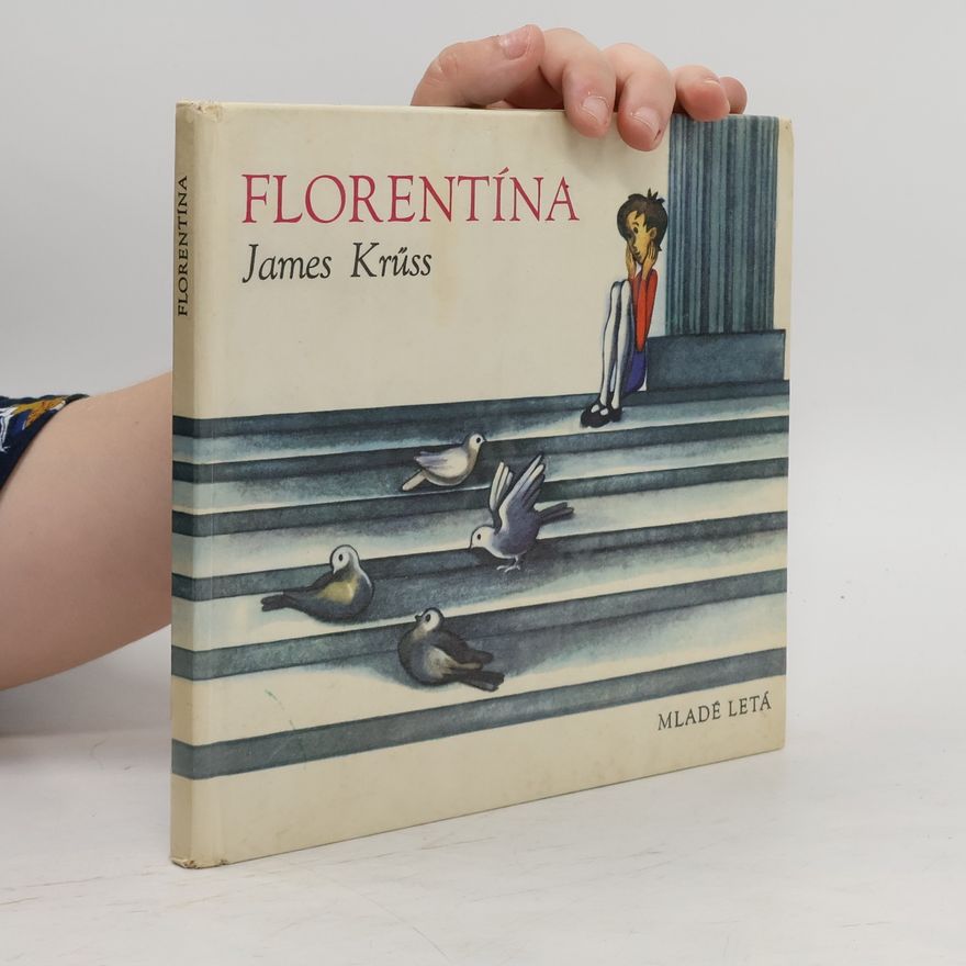 James Krüss Florentína
