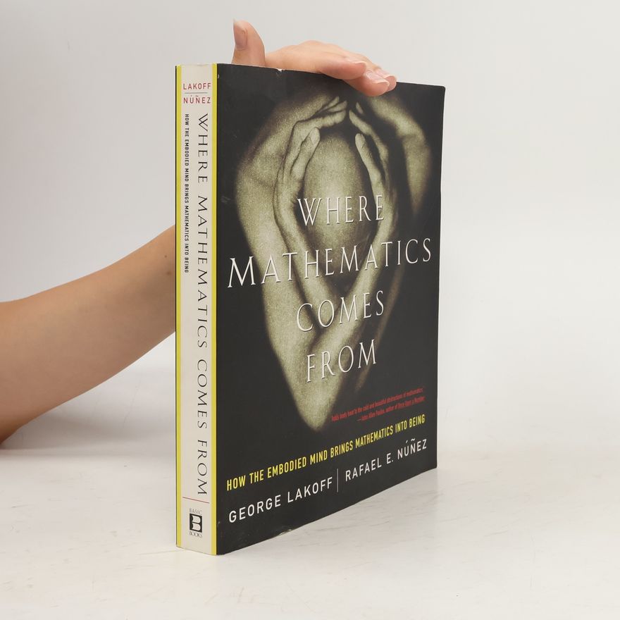 George Lakoff Where Mathematics Come From