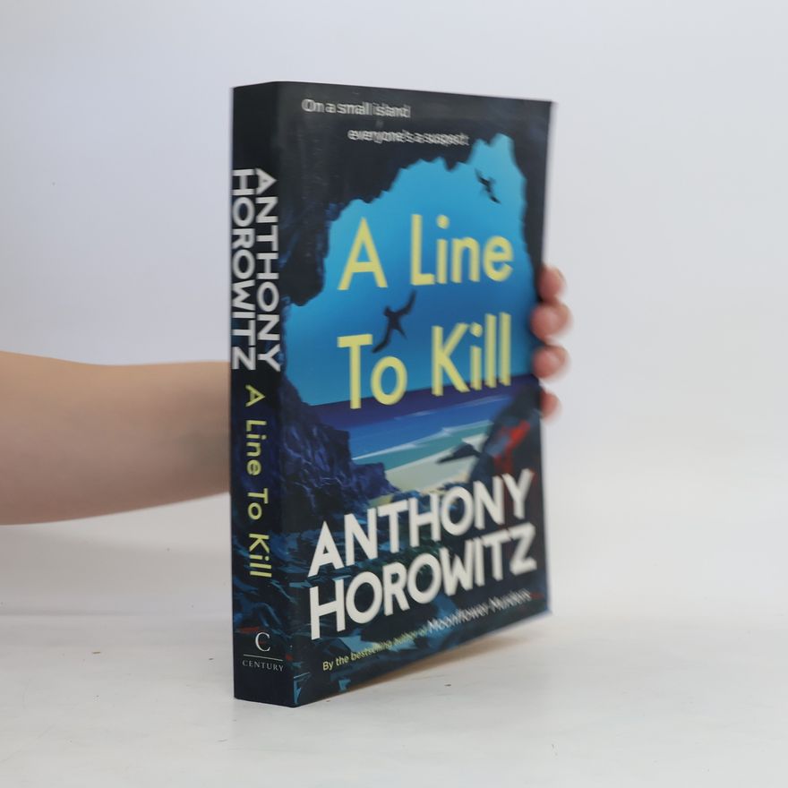 Anthony Horowitz A Line to Kill