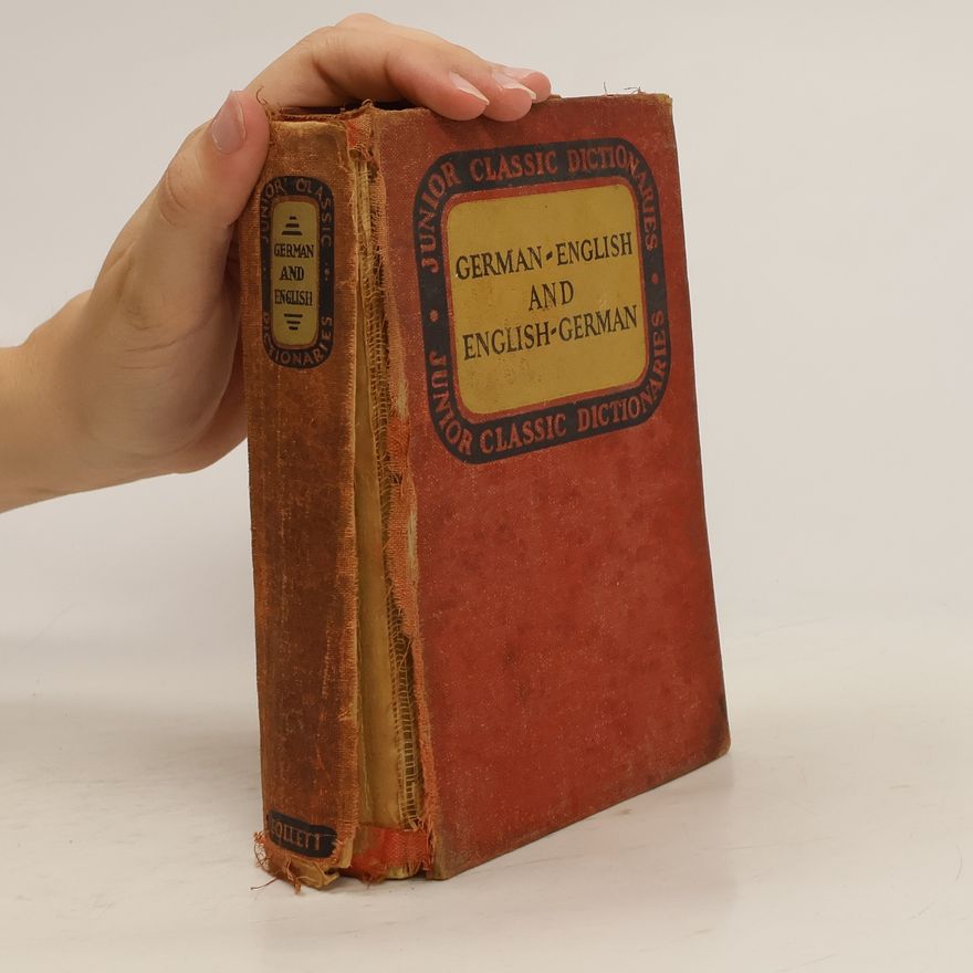 J. E. Wessely Junior Classic Dictionaries. German-English and English-German