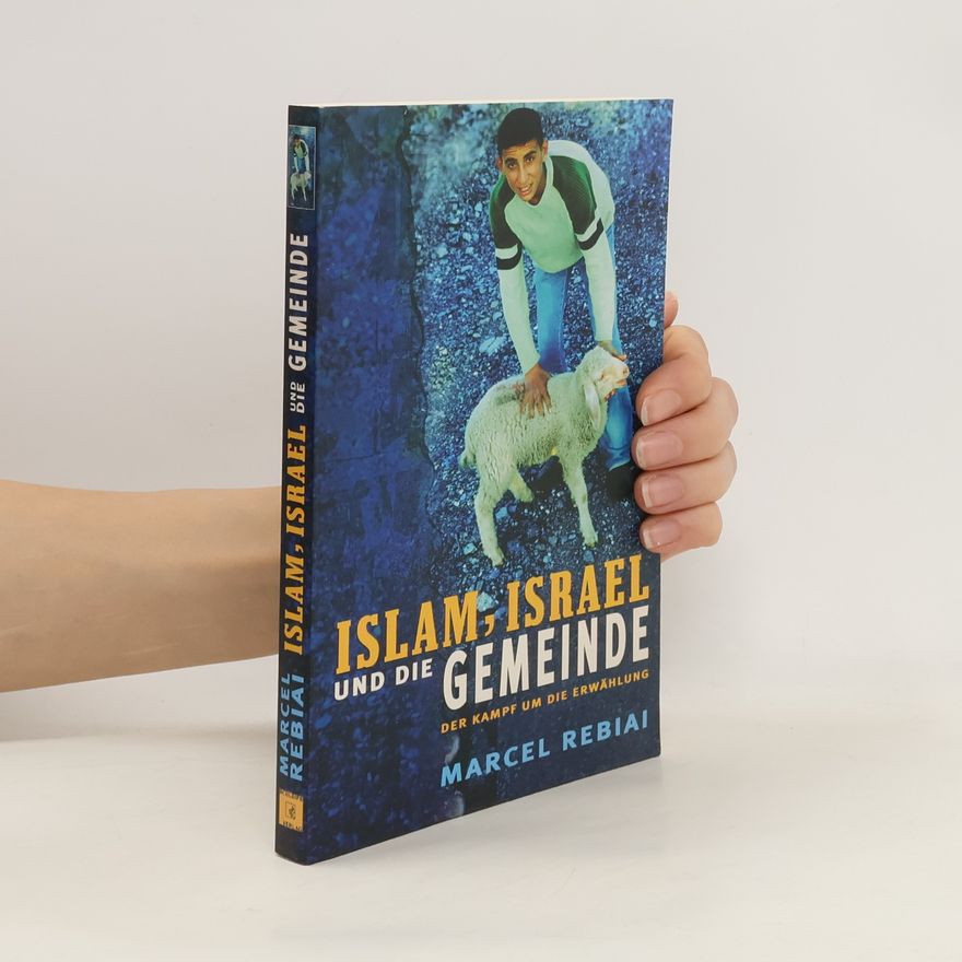 Marcel Rebiai Islam, Israel und die Gemeinde