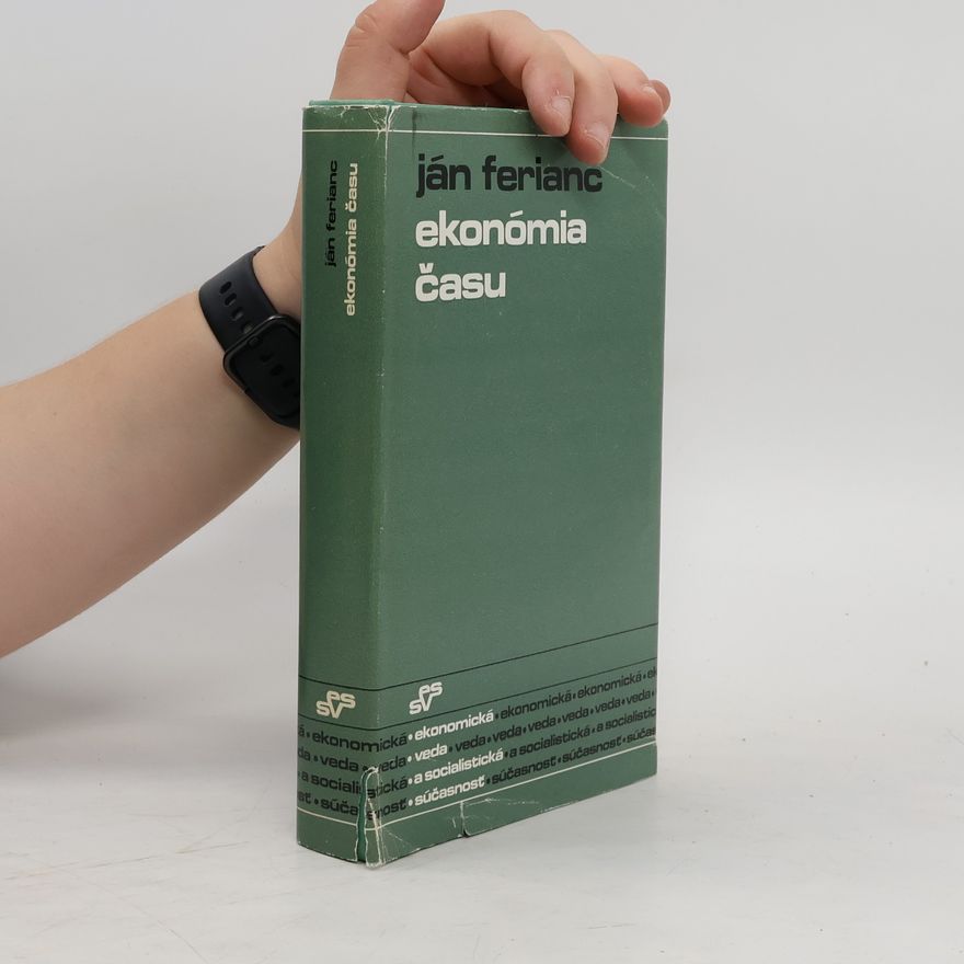 Ján Ferianc Ekonómia času