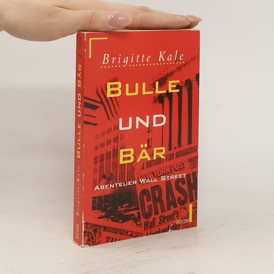 Brigitte Kale Bulle und Bär
