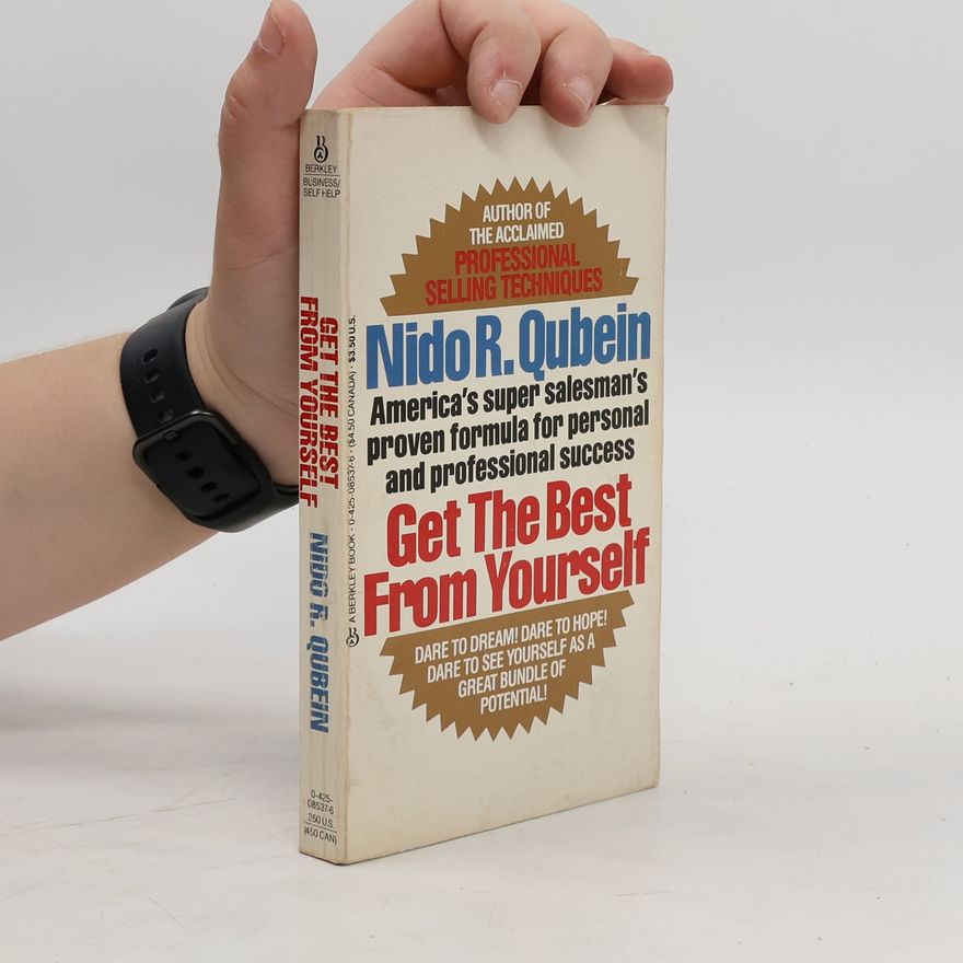 Nido R. Qubein Get the Best from Yourself