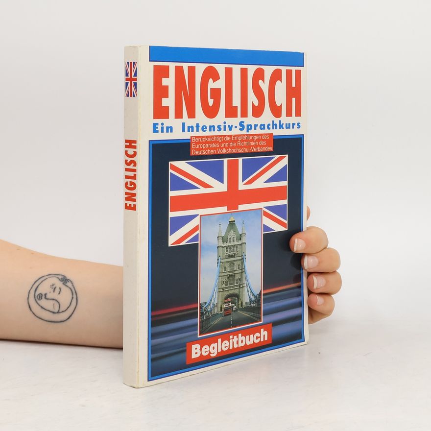 Autorenkollektiv Englisch. Ein Intensiv-Sprachkurs