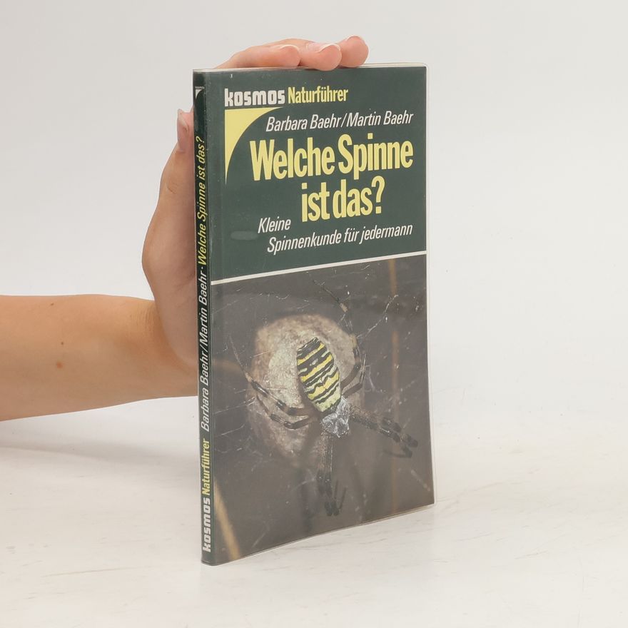 Barbara Baehr Welche Spinne ist das?