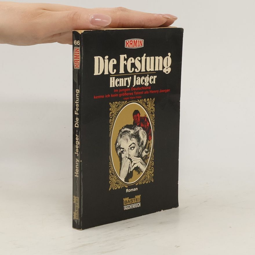 Henry Jaeger Die Festung