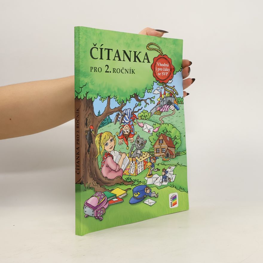kolektiv Čítanka pro 2. ročník. Vhodná i pro žáky se speciálními vzdělávacími potřebami