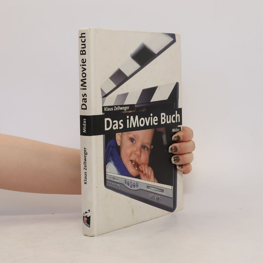 Klaus Zellweger Das iMovie-Buch