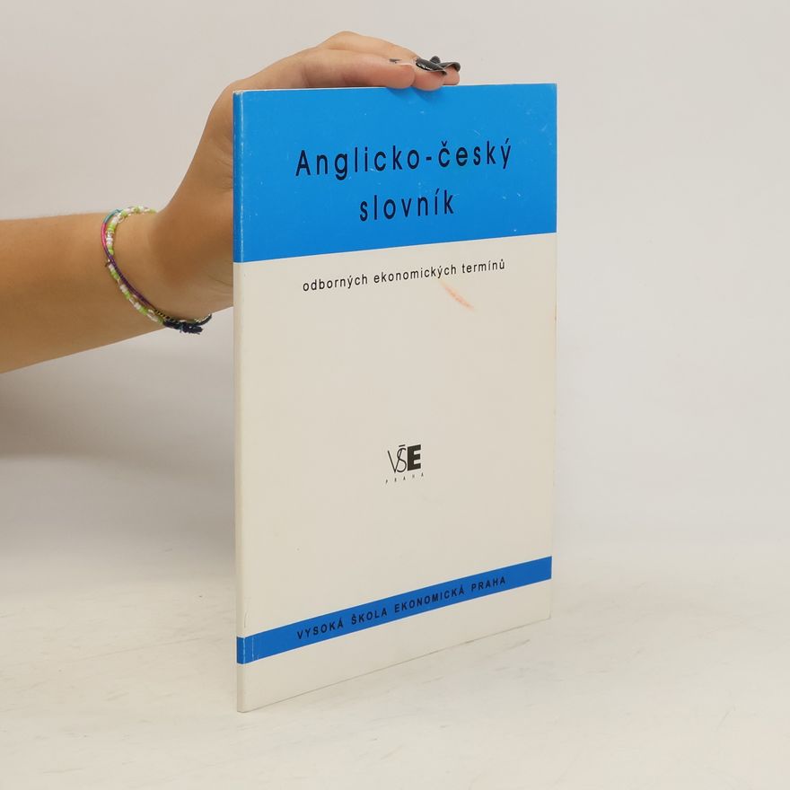 O. Dědek Anglicko-český slovník odborných ekonomických termínů