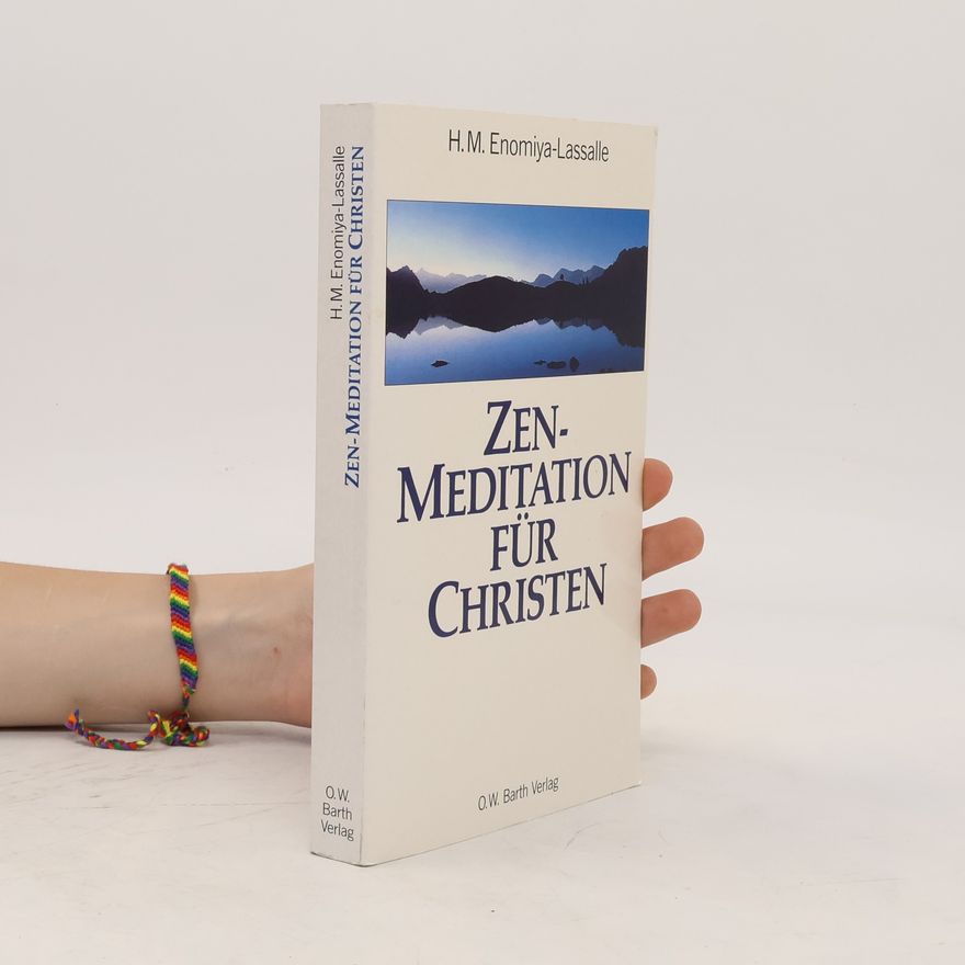 Hugo Makibi Enomiya-Lassalle Zen-Meditation für Christen