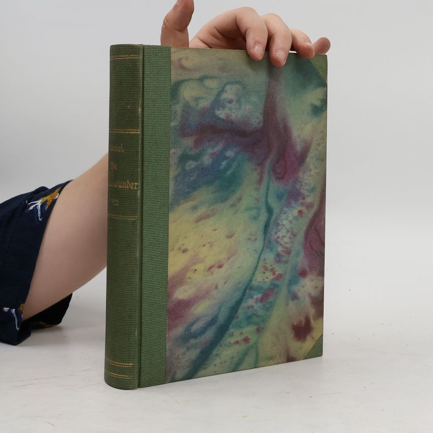 Ernst Haeckel Die Lebensmunder
