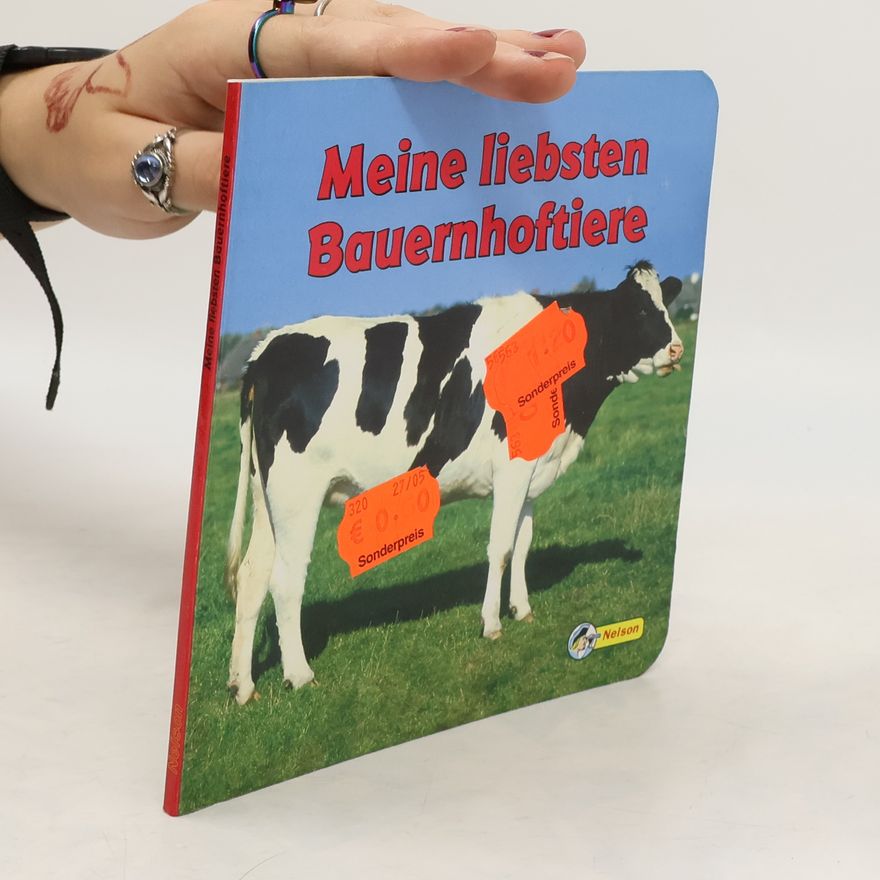 Autorenkollektiv Meine liebsten Bauernhoftiere