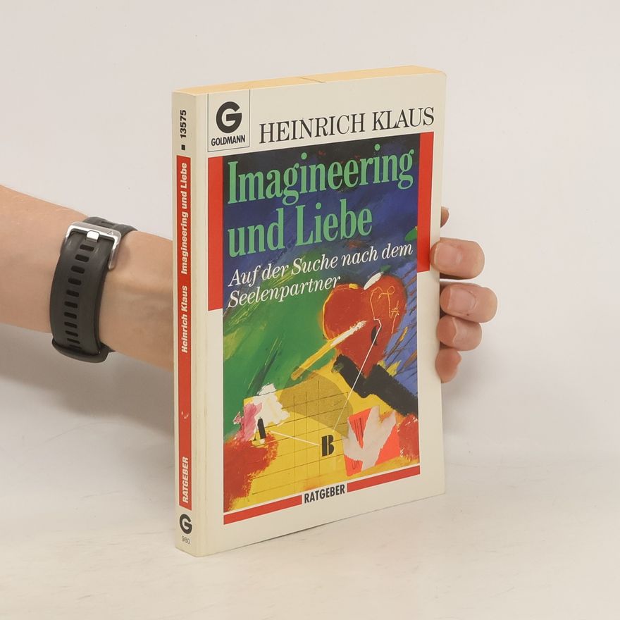 Klaus Heinrich Imagineering und Liebe