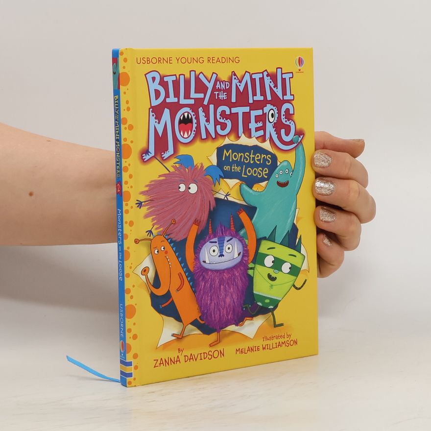 Zanna Davidson Billy and The Mini Monsters. Monster On The Loose