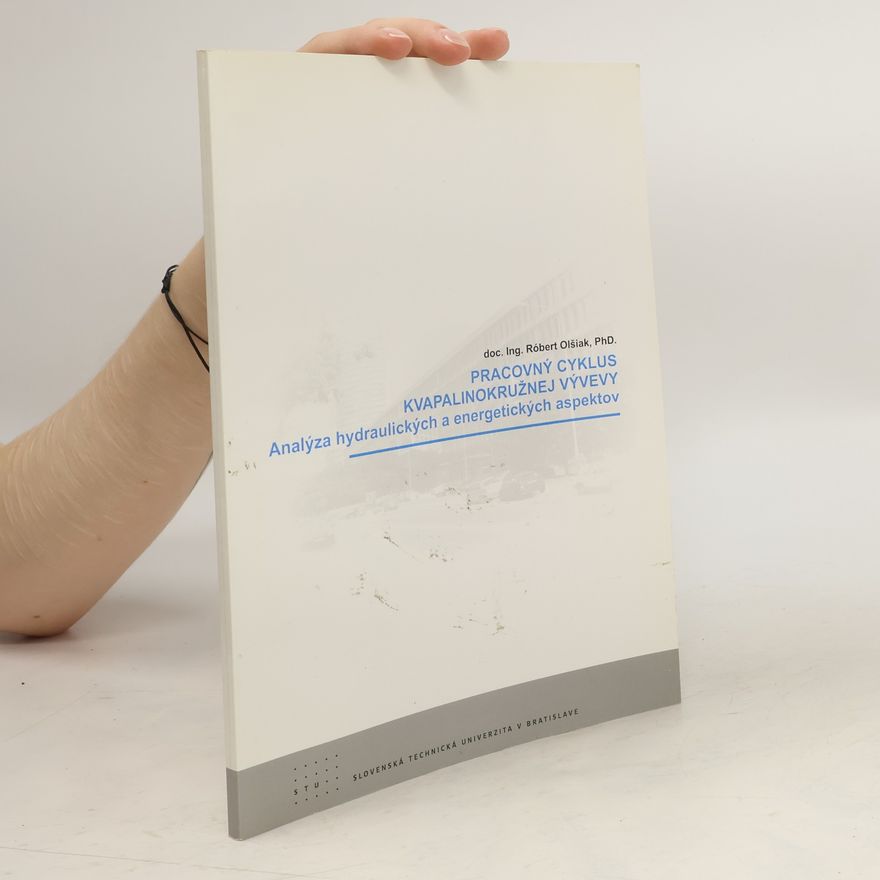 Various authors Pracovný cyklus kvapalinokružnej vývevy